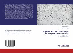 Tungsten based ODS alloys- A Comprehensive Survey - Patra, Anshuman;Karak, Swapan Kumar;Pal, Snehanshu