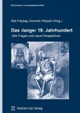 Das "lange" 19. Jahrhundert