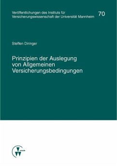 Prinzipien der Auslegung von Allgemeinen Versicherungsbedingungen (eBook, PDF) - Diringer, Steffen