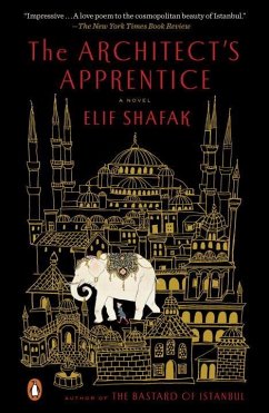 The Architect's Apprentice - Shafak, Elif