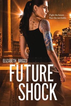 Future Shock - Briggs, Elizabeth