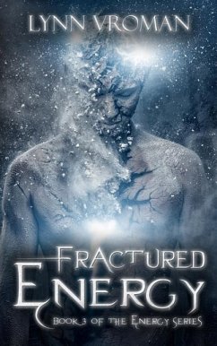 Fractured Energy - Vroman, Lynn