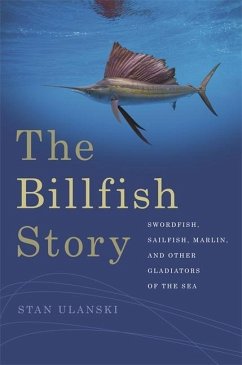 The Billfish Story - Ulanski, Stan