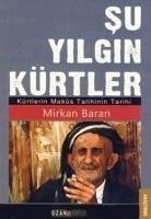 Su Yilgin Kürtler - Baran, Mirkan