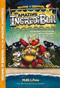 The Amazing Incredibull - Litwin, Mike