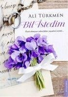 Bil Istedim - Türkmen, Ali