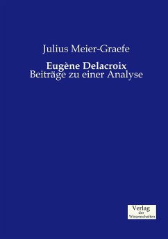 Eugéne Delacroix - Meier-Graefe, Julius