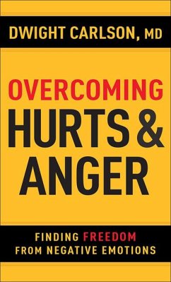 Overcoming Hurts and Anger - Carlson, Dwight