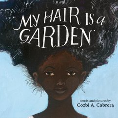My Hair Is a Garden - Cabrera, Cozbi A