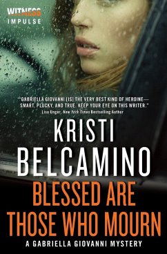 Blessed Are Those Who Mourn - Belcamino, Kristi