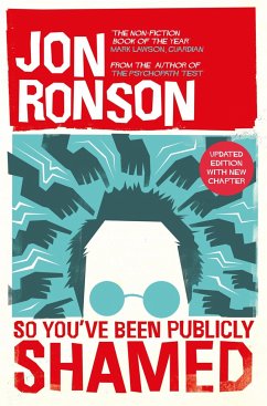 So You've Been Publicly Shamed - Ronson, Jon