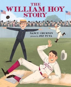 The William Hoy Story - Churnin, Nancy