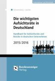 Die wichtigsten Aufsichtsräte in Deutschland