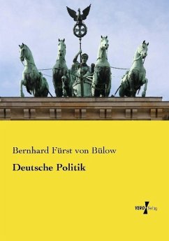 Deutsche Politik - Bülow, Bernhard von