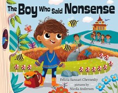 The Boy Who Said Nonsense - Chernesky, Felicia Sanzari