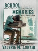 School Memories - Die erste Liebe [Gay Romance] (eBook, ePUB)