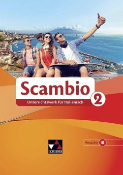 Scambio B 2 Schülerband - Banzhaf, Michaela;Bentivoglio, Antonio;Bernabei, Paola;Bernhofer, Verena