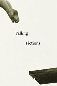 Falling Fictions