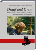 Drauf und Dran Drauf und Dran