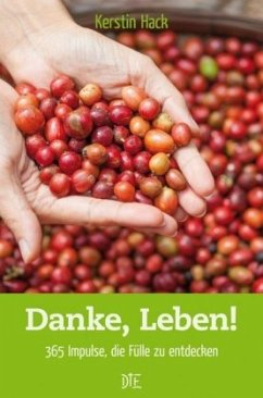 Danke, Leben - Hack, Kerstin