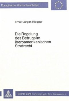 Cover Die Regelung des Betrugs im iberoamerikanischen Strafrecht