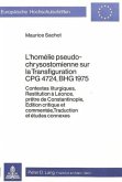 L'homélie pseudo-chrysostomienne sur la transfiguration CPG 4724, BHG 1975