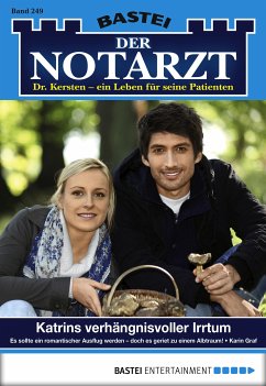 Katrins verhängnisvoller Irrtum / Der Notarzt Bd.249 (eBook, ePUB) - Graf, Karin