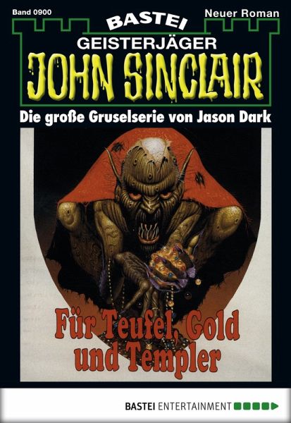 John Sinclair 900 (eBook, ePUB) John Sinclair 900 (eBook, ePUB)