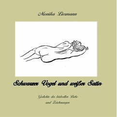 Schwarzer Vogel und Weißer Satin (eBook, ePUB)