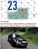 Von Chinesen, Baumaffen und Kamelen (eBook, ePUB) Von Chinesen, Baumaffen und Kamelen (eBook, ePUB)