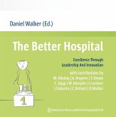 The Better Hospital (eBook, ePUB) The Better Hospital (eBook, ePUB)