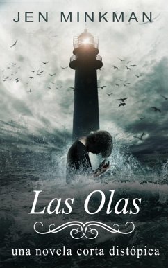 Las Olas (eBook, ePUB) - Minkman, Jen