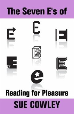Cover The Seven E's of Reading for Pleasure (Alphabet Sevens, #4) (eBook, ePUB)