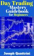 Day Trading Mastery Guidebook for... - Bild 1