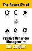 The Seven C's of Positive Behaviour Management (Alphabet Sevens, #1) (eBook, ePUB)