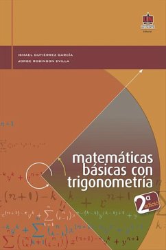 Matemáticas básicas con trigonometría 2 Edición (eBook, PDF) - Gutiérrez García, Ismael; Evilla, Jorge Robinson