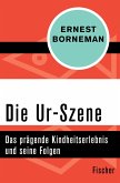 Die Ur-Szene (eBook, ePUB)