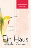 Ein Haus mit vielen Zimmern (eBook, ePUB)