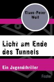Licht am Ende des Tunnels (eBook, ePUB)