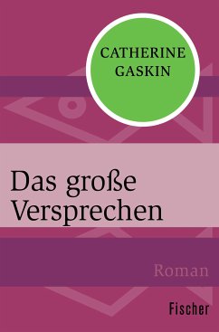 Das große Versprechen (eBook, ePUB) - Gaskin, Catherine