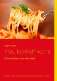 Frau Eckhoff kocht: Frau Eckhoff kocht: