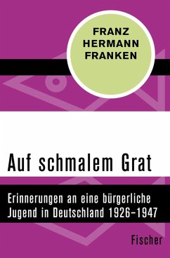 Auf schmalem Grat (eBook, ePUB) - Franken, Franz Hermann