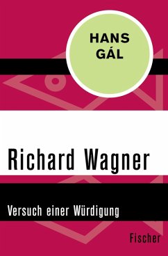 Richard Wagner (eBook, ePUB) - Gál, Hans