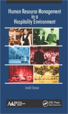 Human Resource Management in a Hospitality Environment - Chesser, Jerald