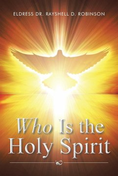 Who Is the Holy Spirit - Robinson, Rayshell