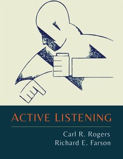 Active Listening - Rogers, Carl R.; Farson, Richard Evans