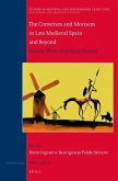 The Conversos and Moriscos in Late Medieval Spain and Beyond: Volume 3. Displaced Persons