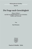 Die Frage nach Gerechtigkeit