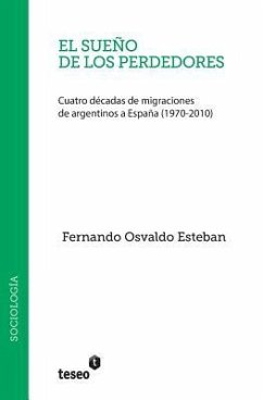 El sueño de los perdedores - Esteban, Fernando Osvaldo