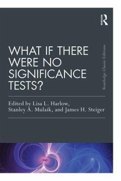 What If There Were No Significance Tests?